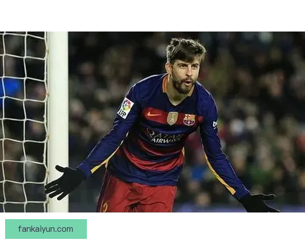 皮克本赛季防守数据持续保持高水平，值得关注球迷期待表现。