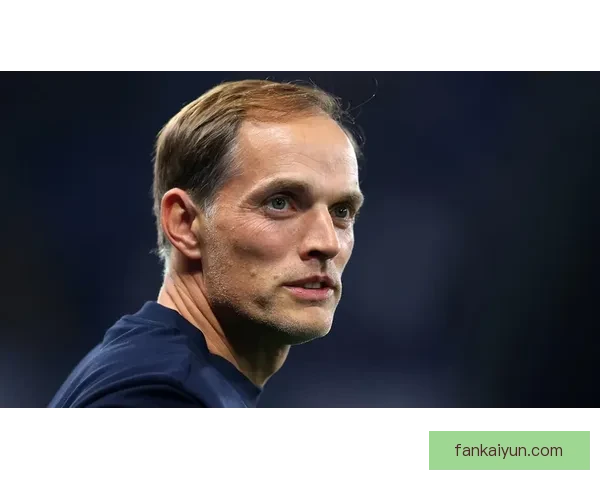 图赫尔球队关键球员状态回暖，助力球队争夺联赛佳绩